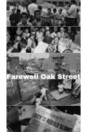 Farewell Oak Street Movie Streaming Online