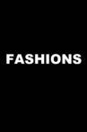 Fashions Movie Streaming Online