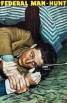 Federal Man-Hunt Movie Streaming Online