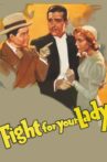 Fight for Your Lady Movie Streaming Online