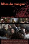 Filhos do Mangue Movie Streaming Online