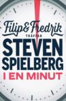 Filip och Fredrik träffar Steven Spielberg - i en minut Movie Streaming Online