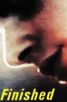 Finished Movie Streaming Online
