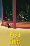Fish and Slips Movie Streaming Online
