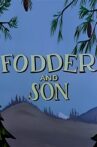 Fodder and Son Movie Streaming Online