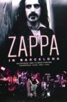 Frank Zappa: Live in Barcelona Movie Streaming Online