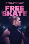 Free Skate Movie Streaming Online
