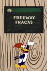 Freeway Fracas Movie Streaming Online