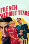 French Without Tears Movie Streaming Online
