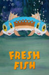 Fresh Fish Movie Streaming Online