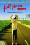 Full Grown Men Movie Streaming Online