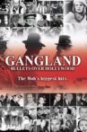 Gangland: Bullets over Hollywood Movie Streaming Online