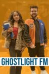Ghostlight FM Movie Streaming Online