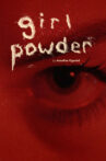 Girl Powder Movie Streaming Online