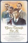 Glory Enough For All Movie Streaming Online
