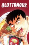 Gluttonous Movie Streaming Online