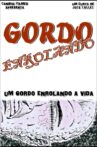 Gordo Enrolando Movie Streaming Online