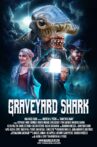 Graveyard Shark Movie Streaming Online
