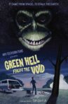 Green Hell From The Void Movie Streaming Online