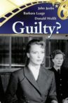 Guilty? Movie Streaming Online