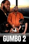 Gumbo 2 Movie Streaming Online