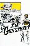 Gun Street Movie Streaming Online
