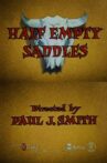 Half Empty Saddles Movie Streaming Online