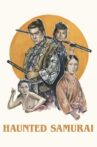 Haunted Samurai Movie Streaming Online