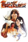 He Is My Brother Movie Streaming Online