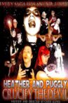 Heather and Puggly Crucify the Devil Movie Streaming Online