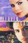 Heaven or Vegas Movie Streaming Online