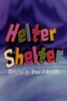 Helter Shelter Movie Streaming Online
