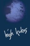 High Kukus Movie Streaming Online