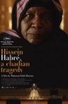 Hissein Habré, A Chadian Tragedy Movie Streaming Online