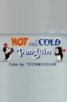 Hot and Cold Penguin Movie Streaming Online