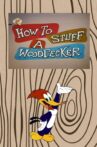 How to Stuff a Woodpecker Movie Streaming Online