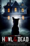 Howl at the Dead Movie Streaming Online