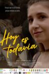 Hoy es todavía Movie Streaming Online