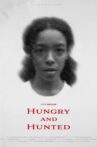 Hungry and Hunted Movie Streaming Online