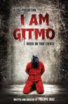 I Am Gitmo Movie Streaming Online