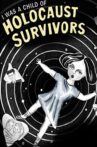 I Was a Child of Holocaust Survivors Movie Streaming Online