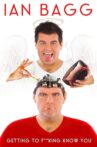 Ian Bagg: Getting to F**King Know You Movie Streaming Online