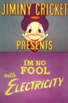 I'm No Fool with Electricity Movie Streaming Online
