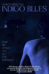 Indigo Blues Movie Streaming Online