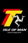 Isle of Man Tourist Trophy 2013, The TT Experience Movie Streaming Online