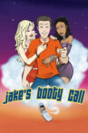 Jake's Booty Call Movie Streaming Online