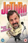 Jethro: From the Madhouse Movie Streaming Online