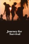 Journey for Survival Movie Streaming Online