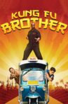 Kung Fu Brother Movie Streaming Online