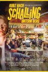 Kurz nach Schalling unterm Berg Movie Streaming Online